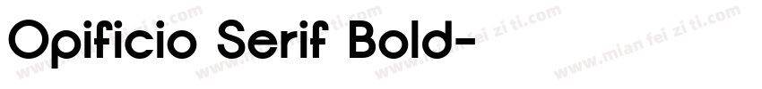 Opificio Serif Bold字体转换